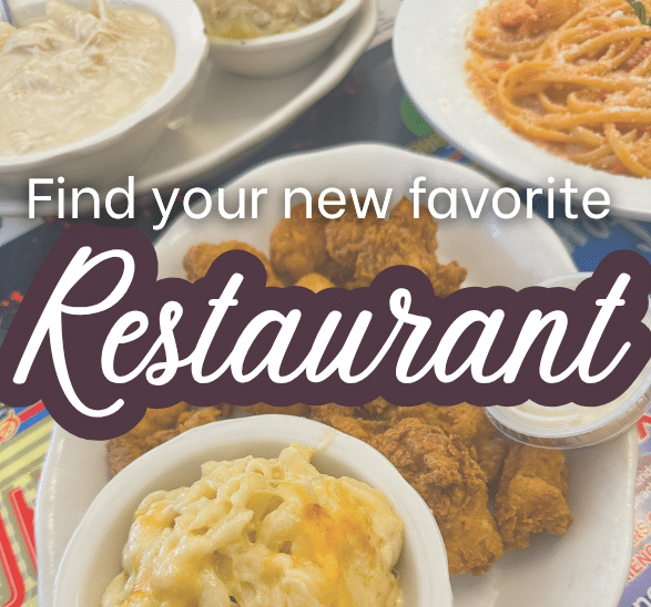 Image of Plates of southern cuisine behind text "Find your new favorite Restaurant"