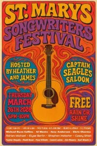 Poster for St Marys Songwriter Festival 2026 at Captain Seagles Saloon